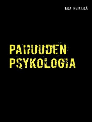 cover image of Pahuuden Psykologia